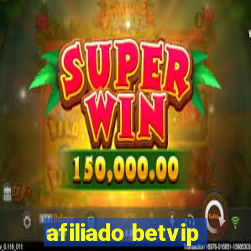 afiliado betvip